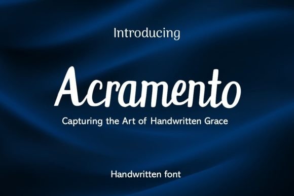 Acramento: The Handwritten Font for Timeless Branding