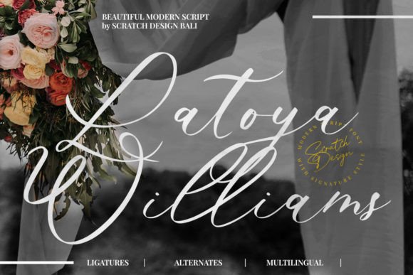 Introducing Latoya Williams: The Elegant Calligraphy Font for Modern Design